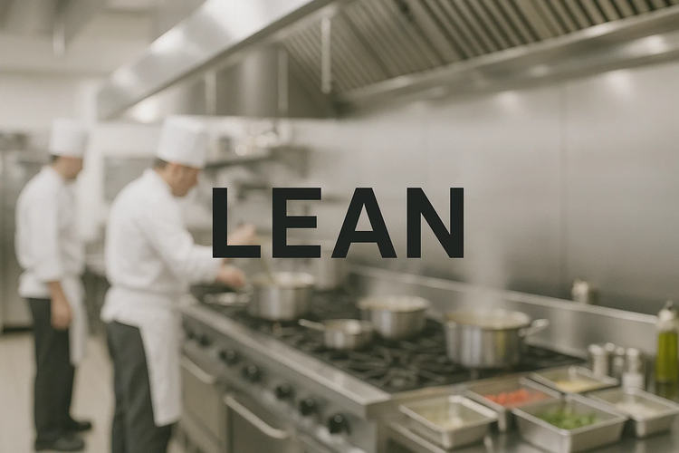 Lean Management für Küchen und Großküchen